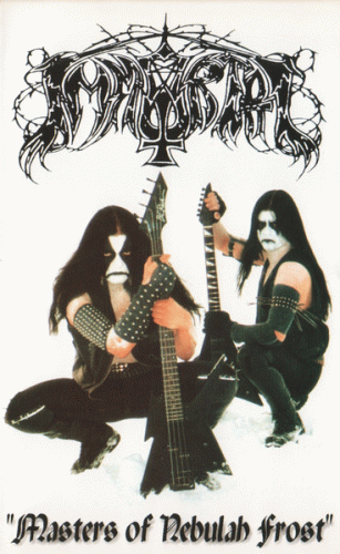 Immortal (NOR) : Masters of Nebulah Frost